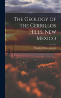 Geology of the Cerrillos Hills, New Mexico