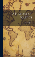 History of Politics