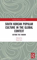 South Korean Popular Culture in the Global Context