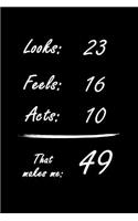 That Makes Me 49