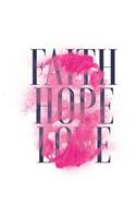 Faith Hope Love