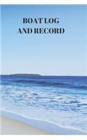 Boat Log and Record: Boating Trip Record and Expense Tracker