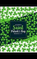 Happy Saint Patrick's March 17