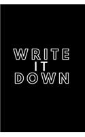 Write it Down