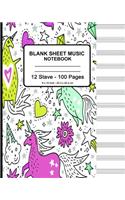 Blank Sheet Music Notebook: Unicorn Colorful Print (2), Musicians Blank Sheet Music Notebook, Staff Manuscript Paper Standard - 12 Stave