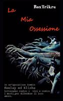 Mia Ossessione