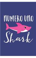 Numero Uno Shark