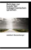 Beitr GE Zur Kunde Der Indogermanischen Sprachen