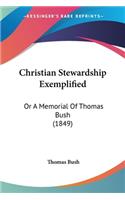 Christian Stewardship Exemplified