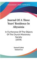 Journal Of A Three Years' Residence In Abyssinia