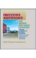 Preventive Maintenance Guidelines for Higher Education Facilities