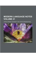Modern Language Notes Volume 21