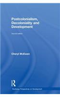 Postcolonialism, Decoloniality and Development