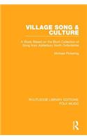 Village Song & Culture