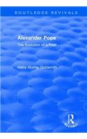 Alexander Pope: The Evolution of a Poet(Routledge Revivals)