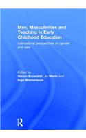 Men, Masculinities and Teaching in Early Childhood Education