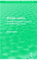 Private Justice (Routledge Revivals)