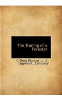 The Traning of a Forester