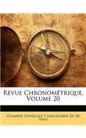Revue Chronométrique, Volume 20