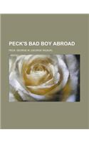 Peck's Bad Boy Abroad