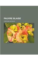 Pauvre Blaise