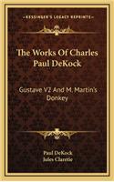 The Works of Charles Paul Dekock