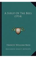 A Syrup Of The Bees (1914)