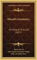 Hirsch's Geometry