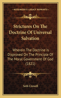 Strictures On The Doctrine Of Universal Salvation