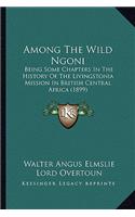 Among The Wild Ngoni