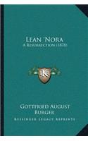 Lean 'Nora