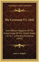 The Covenant V1, 1842