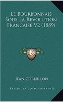 Le Bourbonnais Sous La Revolution Francaise V2 (1889)