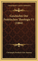 Geschichte Der Praktischen Theologie V1 (1804)