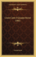 Cesare Cantu E Giuseppe Buroni (1882)