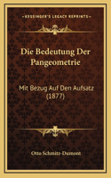 Die Bedeutung Der Pangeometrie