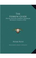 The Hebrew Guide