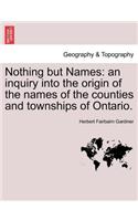 Nothing but Names
