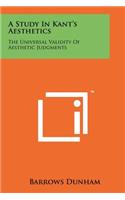 Study In Kant's Aesthetics