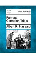 Famous Canadian Trials