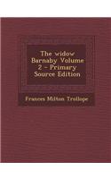 The Widow Barnaby Volume 2