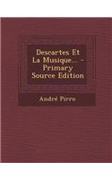 Descartes Et La Musique...