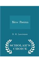 New Poems - Scholar's Choice Edition