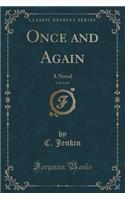 Once and Again, Vol. 2 of 3: A Novel (Classic Reprint)