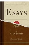 Esays (Classic Reprint)