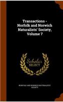 Transactions - Norfolk and Norwich Naturalists' Society, Volume 7