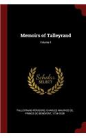 Memoirs of Talleyrand; Volume 1