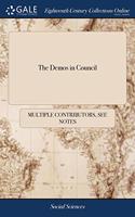 THE DEMOS IN COUNCIL: OR 'BIJAH IN PANDE