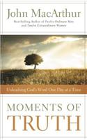 Moments of Truth