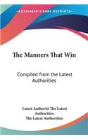 Manners That Win